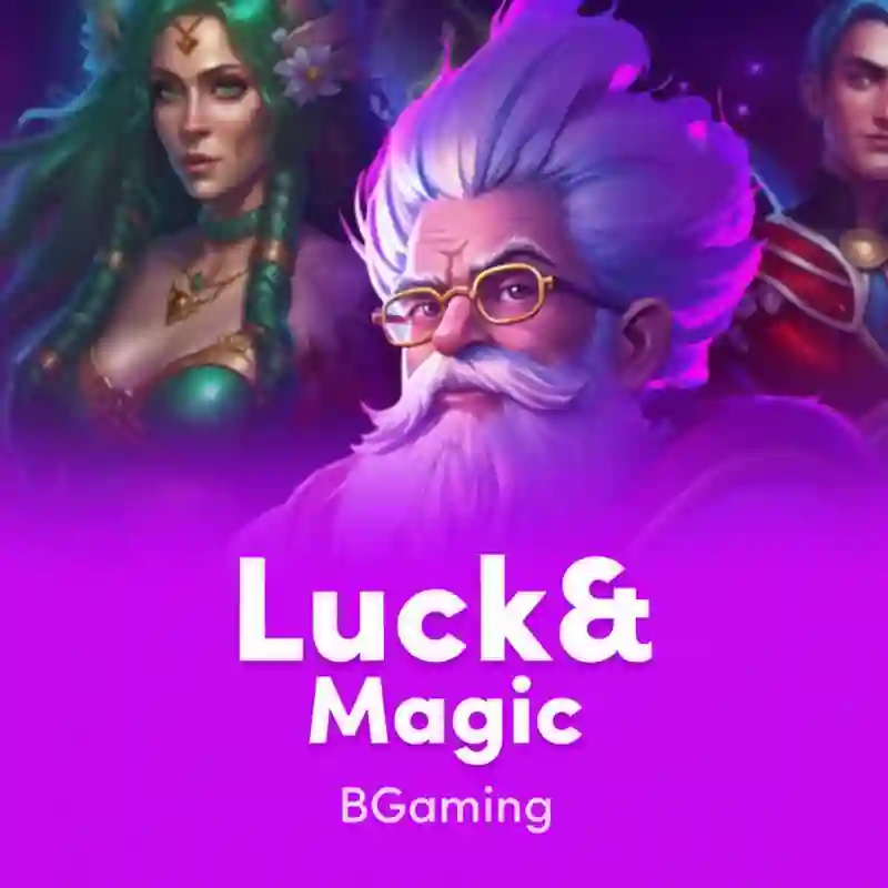 Luck & Magic